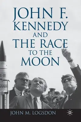 John F. Kennedy i wyścig na Księżyc - John F. Kennedy and the Race to the Moon