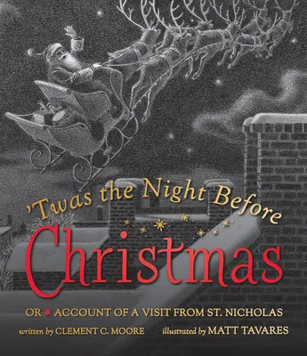 Była noc przed Bożym Narodzeniem: Or Account of a Visit from St. Nicholas - Twas the Night Before Christmas: Or Account of a Visit from St. Nicholas