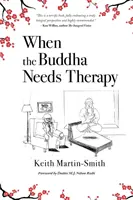 Kiedy Budda potrzebuje terapii - When the Buddha Needs Therapy