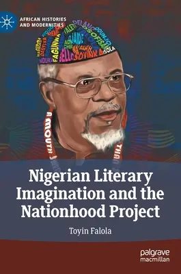 Nigeryjska wyobraźnia literacka i projekt narodowościowy - Nigerian Literary Imagination and the Nationhood Project