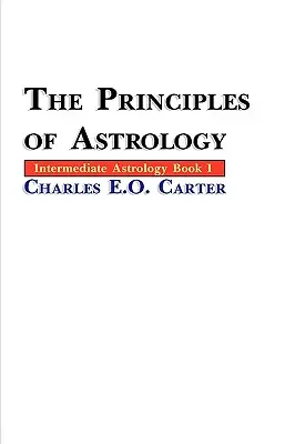 Zasady astrologii - The Principles of Astrology