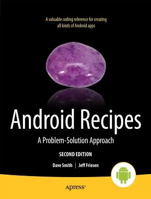 Android Recipes: Podejście do rozwiązywania problemów - Android Recipes: A Problem-Solution Approach