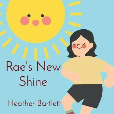 Rae's New Shine