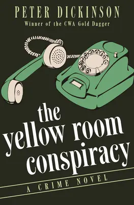 Spisek w żółtym pokoju: Powieść kryminalna - The Yellow Room Conspiracy: A Crime Novel