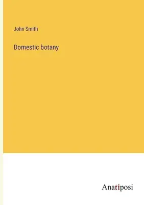 Botanika domowa - Domestic botany