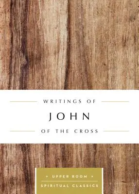 Pisma Jana od Krzyża - Writings of John of the Cross