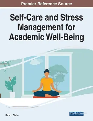 Samokontrola i zarządzanie stresem dla dobrego samopoczucia akademickiego - Self-Care and Stress Management for Academic Well-Being