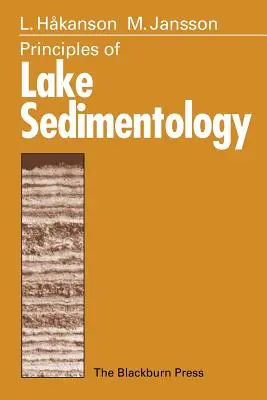 Zasady sedymentologii jezior - Principles of Lake Sedimentology