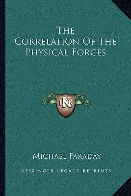 Korelacja sił fizycznych - The Correlation Of The Physical Forces