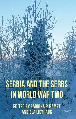 Serbia i Serbowie podczas drugiej wojny światowej - Serbia and the Serbs in World War Two