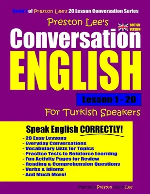 Angielski dla początkujących z podręcznikiem Lekcje 1 - 20 (wersja brytyjska) - Preston Lee's Conversation English For Turkish Speakers Lesson 1 - 20 (British Version)
