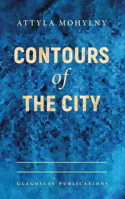 Kontury miasta - Contours of the City