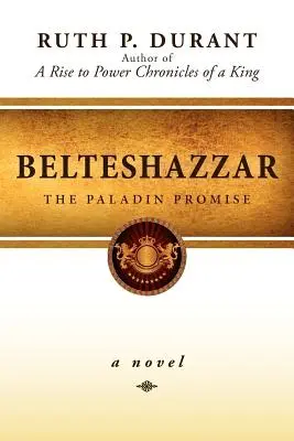 Belteshazzar: Obietnica Paladyna - Belteshazzar: The Paladin Promise