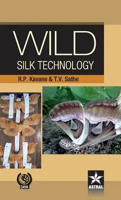 Technologia dzikiego jedwabiu - Wild Silk Technology