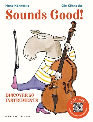 Sounds Good!: Odkryj 50 instrumentów - Sounds Good!: Discover 50 Instruments
