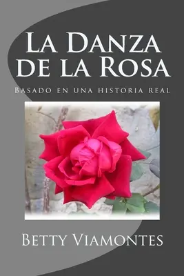 La Danza de la Rosa