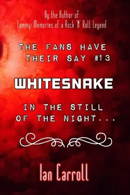 Fani mają swoje zdanie #13 Whitesnake: In the Still of the Night - The Fans Have Their Say #13 Whitesnake: In the Still of the Night