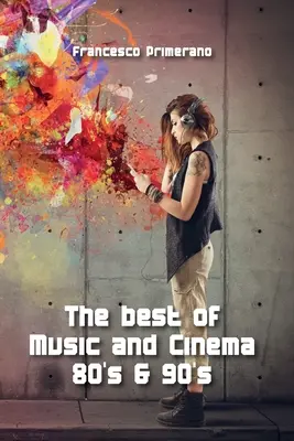 Najlepsza muzyka i kino lat 80. i 90. - The best of Music and Cinema 80's & 90's