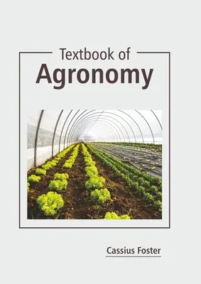 Podręcznik agronomii - Textbook of Agronomy