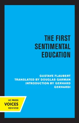 Pierwsza edukacja sentymentalna - The First Sentimental Education