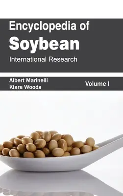 Encyklopedia soi: Tom 01 (Badania międzynarodowe) - Encyclopedia of Soybean: Volume 01 (International Research)