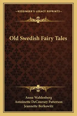 Stare szwedzkie bajki - Old Swedish Fairy Tales