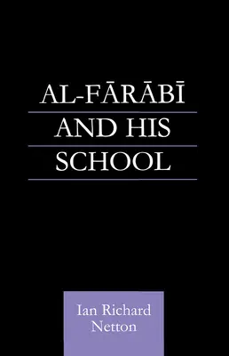 Al-Farabi i jego szkoła - Al-Farabi and His School