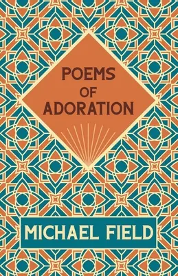 Wiersze uwielbienia - Poems of Adoration