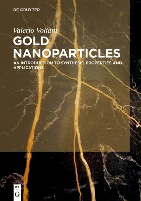 Nanocząstki złota: Wprowadzenie do syntezy, właściwości i zastosowań - Gold Nanoparticles: An Introduction to Synthesis, Properties and Applications