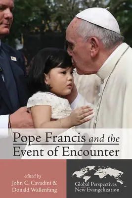 Papież Franciszek i wydarzenie spotkania - Pope Francis and the Event of Encounter