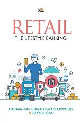 Handel detaliczny - styl życia w bankowości - Retail - The Lifestyle Banking