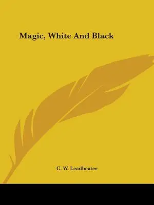 Magia, biała i czarna - Magic, White And Black