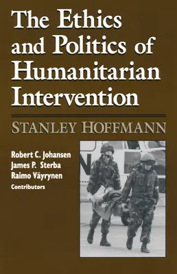Etyka i polityka interwencji humanitarnej - Ethics and Politics of Humanitarian Intervention