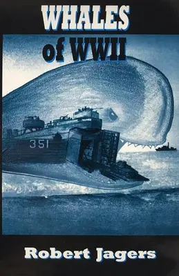 Wieloryby II wojny światowej - Whales of WWII