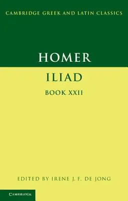 Homer: Iliada Księga 22 - Homer: Iliad Book 22