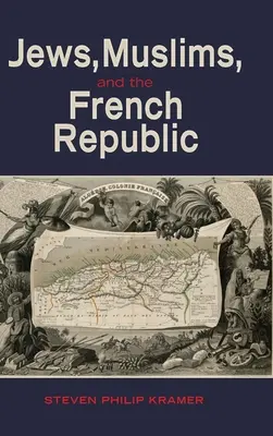 Żydzi, muzułmanie i Republika Francuska - Jews, Muslims, and the French Republic