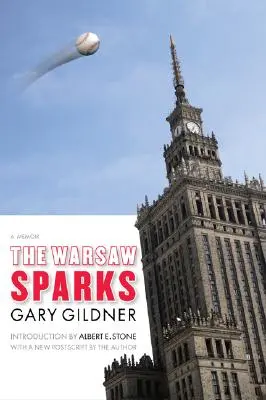 The Warsaw Sparks: Pamiętnik - The Warsaw Sparks: A Memoir