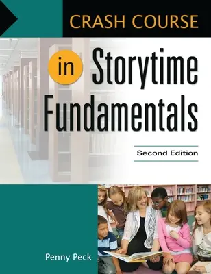 Przyspieszony kurs podstaw opowiadania historii - Crash Course in Storytime Fundamentals