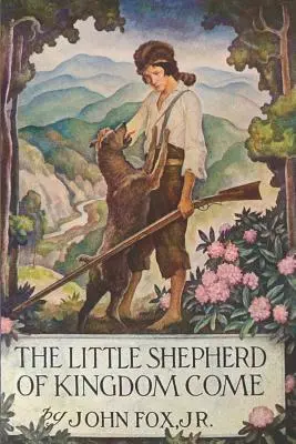 The Little Shepherd of Kingdom Come