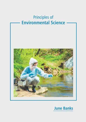 Zasady nauki o środowisku - Principles of Environmental Science