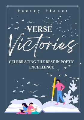 Verse Victories: Świętowanie najlepszych w poetyckiej doskonałości - Verse Victories: Celebrating the Best in Poetic Excellence