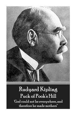 Rudyard Kipling - Puck of Pook's Hill: 