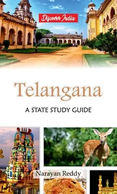 Telangana: Przewodnik do studiowania stanu - Telangana: A State Study Guide