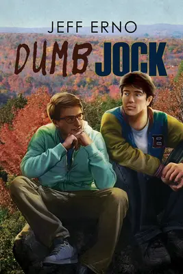 Dumb Jock: Tom 1 - Dumb Jock: Volume 1