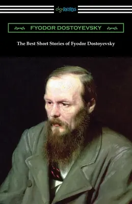 Najlepsze opowiadania Fiodora Dostojewskiego - The Best Short Stories of Fyodor Dostoyevsky