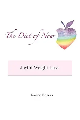 Dieta na teraz - The Diet of Now