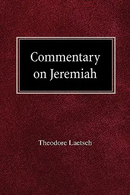 Komentarz do Księgi Jeremiasza - Commentary on Jeremiah