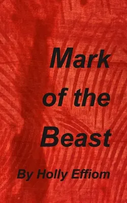 Znak bestii - Mark of the Beast