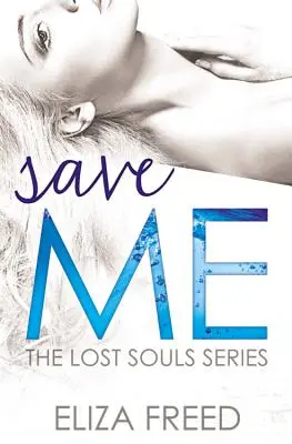 Ocal mnie - Save Me