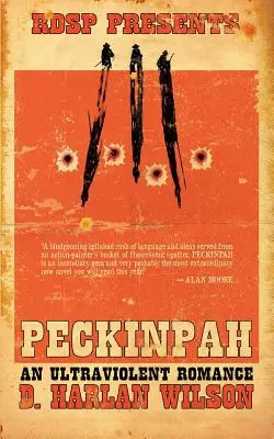 Peckinpah: Niezwykle brutalny romans - Peckinpah: An Ultraviolent Romance